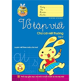 Tủ Sách Bé Vào Lớp 1 - Chữ Cái Viết Thường (Tập 2)(Tái Bản)