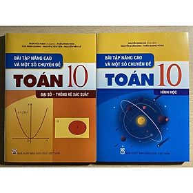 Sách - Combo Bài tập nâng cao và một số chuyên đề Toán 10 Đại số - thống