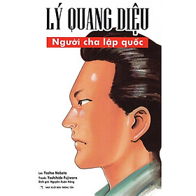 Sách - Lý Quang Diệu - Người Cha Lập Quốc - Tân Việt Books