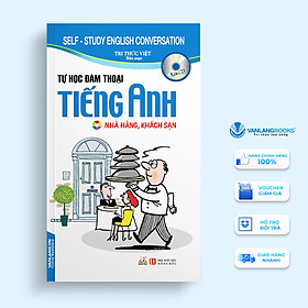 Tự Học Đàm Thoại Tiếng Anh Nhà Hàng Khách Sạn (Kèm CD)