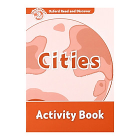 Oxford Read And Discover 2: Cities Activity Book