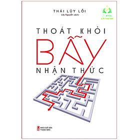 Sách- Thoát Khỏi Bẫy Nhận Thức (ML)