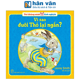 Thỏ Thông Minh Và Tinh Nghịch: Vì Sao Đuôi Thỏ Lại Ngắn?