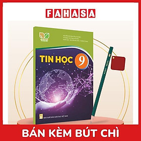 Sách Giáo Khoa Tin Học 9 (Kết Nối) (Chuẩn) - Kèm Bút Chì