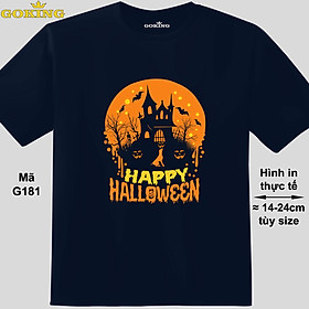 HAPPY HALLOWEEN, mã G181. Áo thun in đẹp cho nam nữ, trẻ em, cặp đôi, gia đình. Áo phông Goking hàng hiệu cao cấp