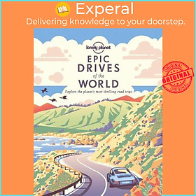 Sách - Epic Drives of the World 1 by Lonely Planet (paperback)