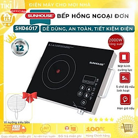 Bếp Hồng Ngoại Cảm Ứng Sunhouse SHD6017 - Hàng chính hãng