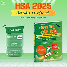Mua [HSA 2025] Sách Tổng ôn cấp tốc luyện thi Đánh giá năng lực - Định ...