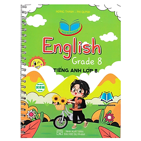 Sách - Notebook English Grade 8 - Tiếng Anh Lớp 8 (Dùng Chung Cho Các Bộ SGK Hiện Hành) (HA)