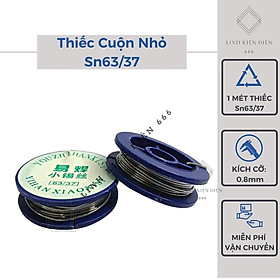 Thiếc Hàn Rẻ Sn63/37 Cuộn Thiếc Hàn Nhựa Thông Chì Hàn Cao Cấp