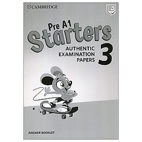 [Download Sách] Pre A1 Starters 3 Answer Booklet: Authentic Examination Papers