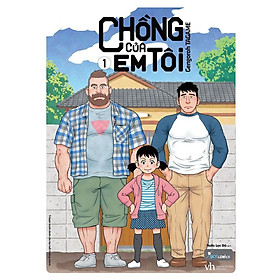 Sách - Chồng Của Em Tôi (Tập 1) (tặng kèm bookmark)