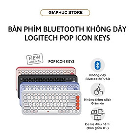 Mua Bàn phím Bluetooth không dây Logitech POP ICON KEYS - Hàng Chính Hãng
