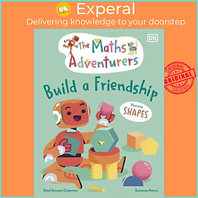 Hình ảnh Sách - Build a Friendship - The Maths Ad by Sital Gorasia Chapman (author),Susanna Rumiz (artist) (UK edition, Hardback)