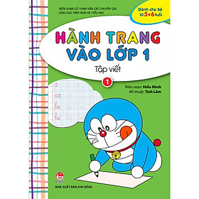 Hành Trang Vào Lớp 1: Tập Viết - Tập 1 (Tái bản 2018)