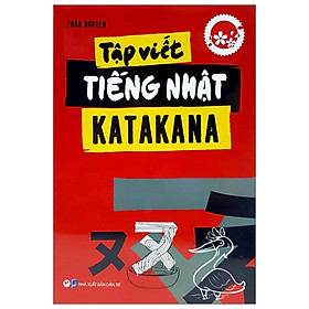 Ảnh bìa Tập Viết Tiếng Nhật Katakana (Tái Bản 2019)