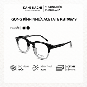 Gọng kính Acetate nâng cấp, màu Highlight phiên bản Xuân Hè KAMI NACHI KBT98619
