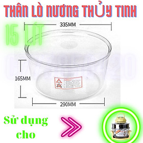 Mua Thân nồi lò nướng thủy tinh  dung tích 12 và 15 lít  nặng 2.8kg  thay thế sửa dụng cho các loại lò nướng trên thị trường