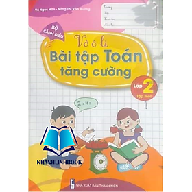 Sách - Vở Ô li Bài Tập Toán Tăng Cường lớp 2 - tập 1 ( cánh diều )