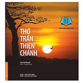 Hình ảnh Sách - Thơ Trần Thiện Chánh (Bìa cứng)