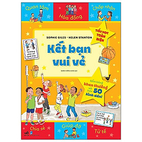 Tiểu Học Toàn Diện - Kết Bạn Vui Vẻ