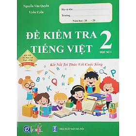 [Download Sách] Qb - Đề kiểm tra tiếng việt 2 học kì 1 - kết nối