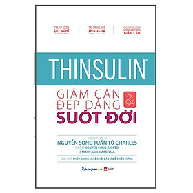Ảnh bìa Thinsulin - Giảm Cân Và Đẹp Dáng Suốt Đời (Tái Bản)