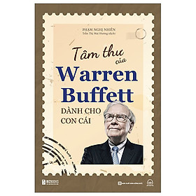 Tâm Thư Của Warren Buffett Dành Cho Con Cái