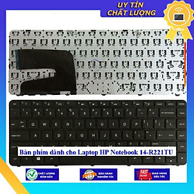 Bàn phím dùng cho Laptop HP Notebook 14-R221TU - Hàng Nhập Khẩu New Seal