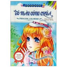 Sách Tô Màu Công Chúa Nhỏ - Tô Màu Công Chúa - Công Chúa Phương Tây