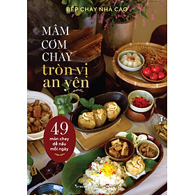 Sách Mâm Cơm Chay Tròn Vị An Yên