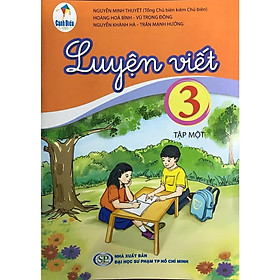 Luyện Viết lớp 3 tập 1 - Cánh Diều