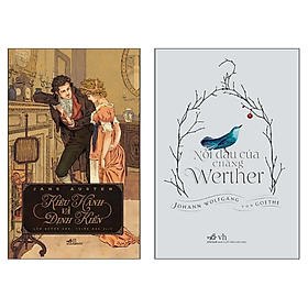 Combo 2 Cuốn Tiểu Thuyết Lãng Mạn: Nỗi Đau Của Chàng Werther + Kiêu Hãnh Và Định Kiến