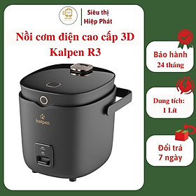 Mua Nồi cơm điện chống dính cao cấp 3D Kalpen R3 dung tích 1 lít  an toàn cho sức khỏe - Hàng chính hãng