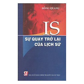 Sách IS Sự Quay Trở Lại Của Lịch Sử