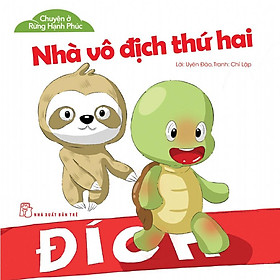 Chuyện Ở Rừng Hạnh Phúc - Nhà Vô Địch Thứ Hai