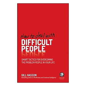 Hình ảnh How To Deal With Difficult People - Smart Tactics For Overcoming The Problem People In Your Life