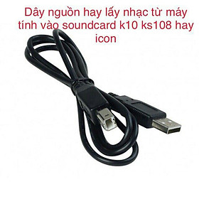 Dây nguồn hay lấy nhạc từ máy tính vào soundcard K10, K108, icon pro, HF5000 Pro, H9 pro