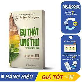 Sự thật về ung thư: Hiểu đúng, chữa đúng và phòng ngừa đúng_ Sách hay mỗi ngày 