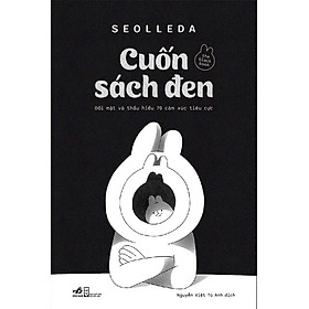 CUỐN SÁCH ĐEN – Seolleda – Nguyễn Việt Tú Anh dịch – Nhã Nam – NXB Hội Nhà Văn