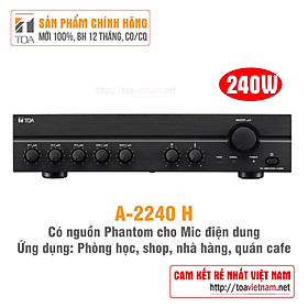 Mua Tăng âm  amply phát nhạc nền  thông báo cho nhà hàng  quán cafe  shop  hội trường công suất 240W: TOA A-2240 - Hàng chính hãng