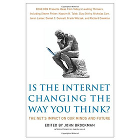 Hình ảnh sách Is the Internet Changing the Way You Think?: The Net's Impact on Our Minds and Future (Edge Question Series)