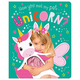 Have You Met My Pet Unicorn?