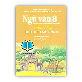 Sách - Ngữ văn 8 - Ngữ liệu đọc hiểu mở rộng