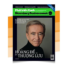 Ấn phẩm Phát triển Xanh - Bloomberg Businessweek Việt Nam - Số tháng 8. 2024:  Điều không đổi trong thế giới thay đổi