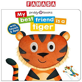 Sách ngoại văn: My Best Friend Is A Tiger