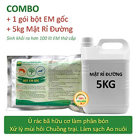 Combo 1 gói Chế Phẩm EM gốc và 5kg Mật Rỉ Đường chất lượng cao. Lên men vi sinh. Ủ rác bã hữu cơ làm phân bón. Khử mùi hôi chăn nuôi. Xử lý làm sạch ao nuôi Cá, Tôm