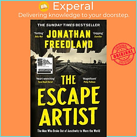 Sách - The Escape Artist - The Man Who Broke Out of Auschwitz to Warn the  by Jonathan Freedland (UK edition, paperback)