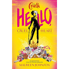 Disney Cruella: Hello, Cruel Heart