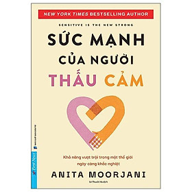 Sensitive Is The New Strong - Sức Mạnh Của Người Thấu Cảm - Bản Quyền